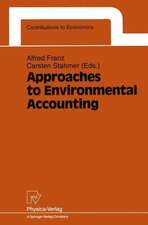 Approaches to Environmental Accounting