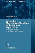 Integrated Macro-Micro-Modelling Under Rational Expectations: With an Application to Tariff Reform in Australia