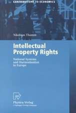 Intellectual Property Rights: National Systems and Harmonisation in Europe