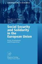 Social Security and Solidarity in the European Union: Facts, Evaluations, and Perspectives