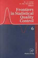 Frontiers in Statistical Quality Control 6