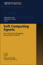 Soft Computing Agents: New Trends for Designing Autonomous Systems