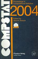 COMPSTAT 2004 - Proceedings in Computational Statistics: 16th Symposium Held in Prague, Czech Republic, 2004