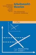 Arbeitsmarkttheorien: Eine ökonomisch-juristische Einführung