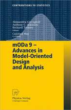 mODa 9 – Advances in Model-Oriented Design and Analysis: Proceedings of the 9th International Workshop in Model-Oriented Design and Analysis held in Bertinoro, Italy, June 14-18, 2010