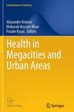 Health in Megacities and Urban Areas