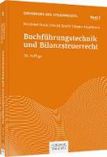 Buchführungstechnik und Bilanzsteuerrecht