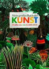 Mein großes Buch der Kunst