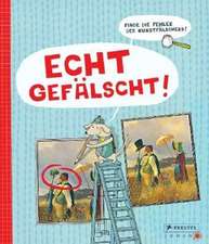 Echt gefälscht!