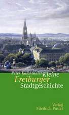 Kleine Freiburger Stadtgeschichte