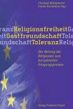 Religionsfreiheit - Gastfreundschaft - Toleranz