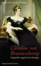 Caroline von Braunschweig