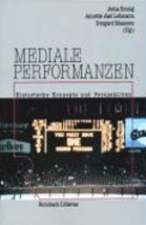 Mediale Performanzen