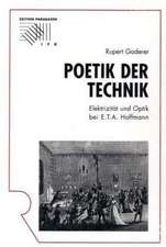 Poetik der Technik