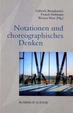 Notationen und choreographisches Denken