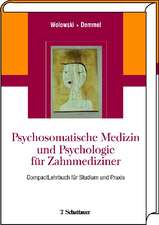 Psychosomatik und Psychologie für Zahnmediziner