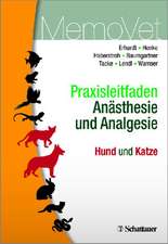 Praxisleitfaden Anästhesie und Analgesie - Hund und Katze