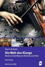 Die Welt des Klangs. The World of Sound