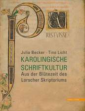 Karolingische Schriftkultur