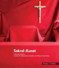 Sakral: Innovative Bildorte Seit Dem II. Vatikanischen Konzil in Der Diozese Graz-Seckau