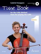 Cello Method: Tune Book 1