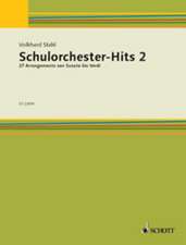 Schulorchester-Hits 2