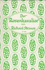 Der Rosenkavalier. Libretto