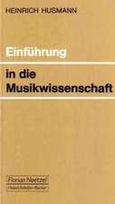 Einführung in die Musikwissenschaft