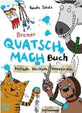 Bremer Quatsch-Mach-Buch