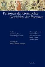 Personen der Geschichte - Geschichte der Personen