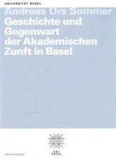 Geschichte und Gegenwart der Akademischen Zunft in Basel