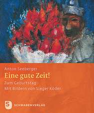 Eine gute Zeit