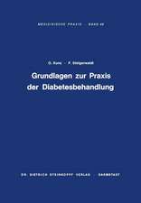 Grundlagen zur Praxis der Diabetesbehandlung: Diagnostik, Komplikationen, Spätschäden