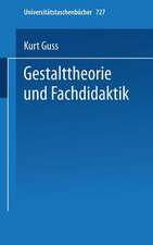 Gestalttheorie und Fachdidaktik