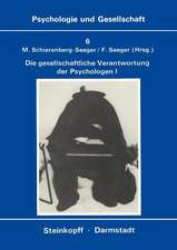 Die Gesellschaftliche Verantwortung Der Psychologen: Band 1: Texte zur Diskussion in den USA