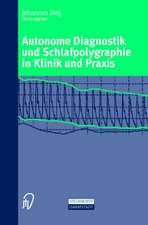 Autonome Diagnostik Und Schlafpolygraphie in Klinik Und Praxis