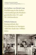 Einfruhrung in Die Baden-Wurttembergische Bankengeschichte Des 19. Und 20. Jahrhunderts