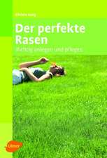 Der perfekte Rasen