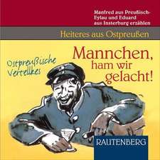 Mannchen, ham wir gelacht! CD