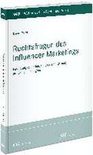 Rechtsfragen des Influencer-Marketings