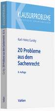 20 Probleme aus dem Sachenrecht