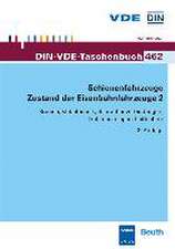 Schienenfahrzeuge - Zustand der Eisenbahnfahrzeuge 2