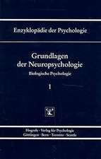 Grundlagen der Neuropsychologie