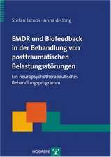 EMDR und Biofeedback in der Behandlung von posttraumatischen Belastungsstörungen