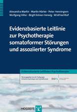 Evidenzbasierte Leitlinie zur Psychotherapie somatoformer Störungen und assoziierter Syndrome