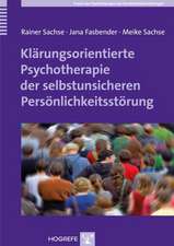 Klärungsorientierte Psychotherapie der selbstunsicheren Persönlichkeitsstörung