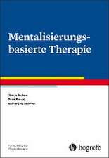 Mentalisierungsbasierte Therapie