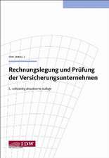 Rechnungslegung und Prüfung der Versicherungsunternehmen