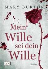 Mein Wille sei dein Wille