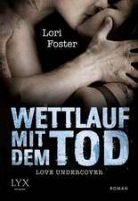 Love Undercover - Wettlauf mit dem Tod